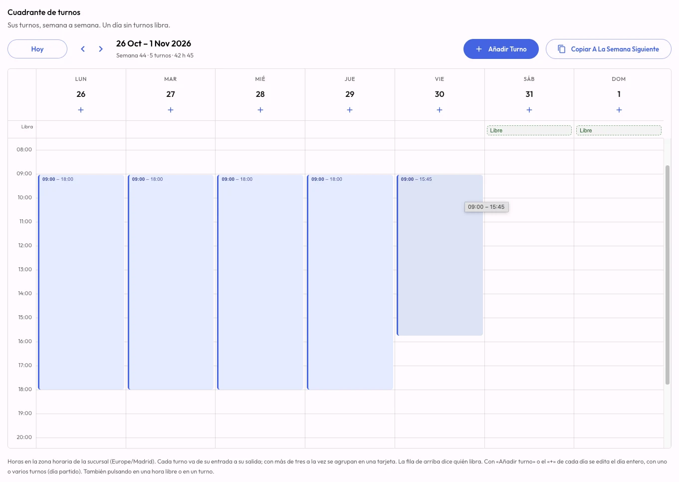 CheckBiz360 shift roster in the dashboard: week 44 with a shift from Monday to Friday, Saturday and Sunday off, and the Add shift and Copy to next week buttons.